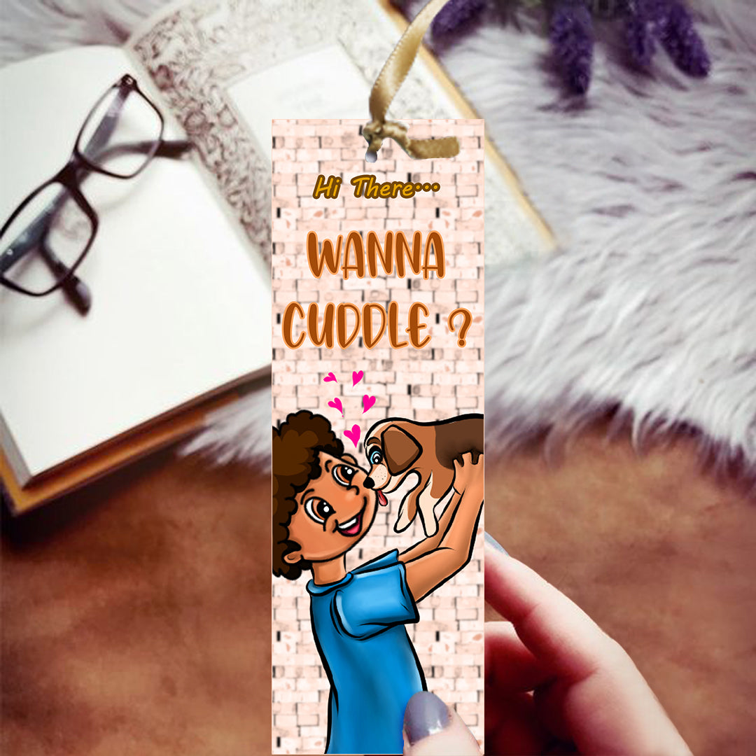 Hi There! Wanna Cuddle Bookmark