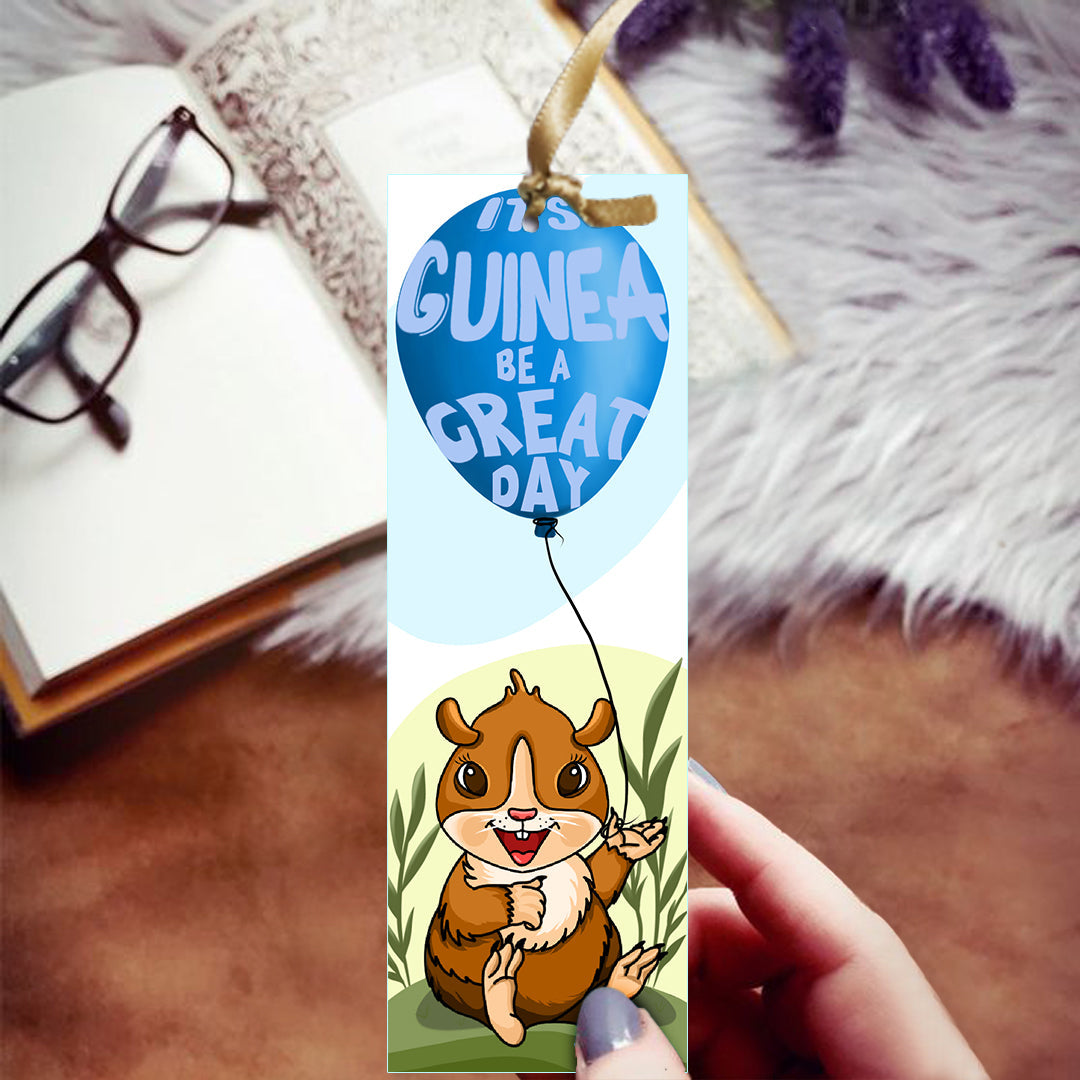 It's Guinea be a Great Day Bookmark